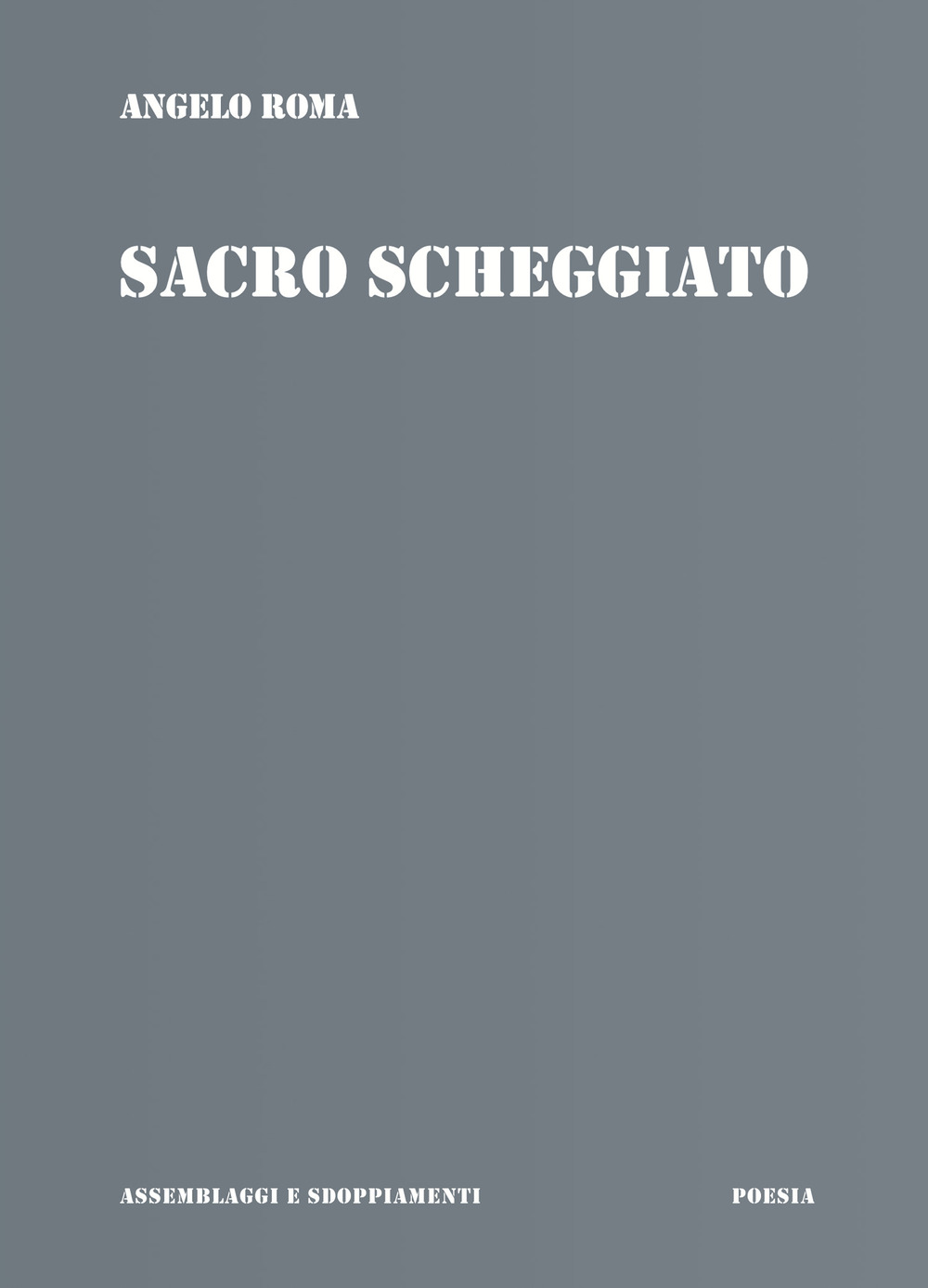 Sacro scheggiato