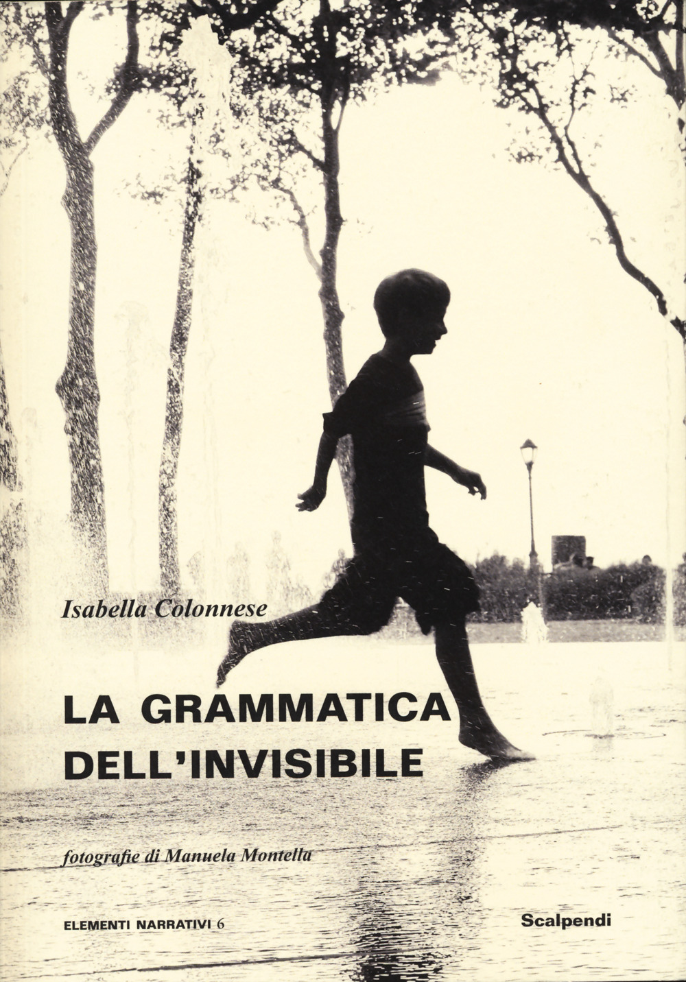 La grammatica dell’invisibile