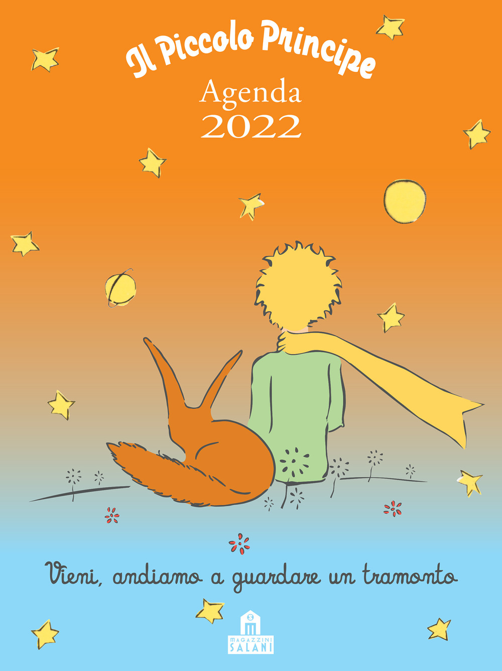 Il Piccolo Principe. Agenda 2022