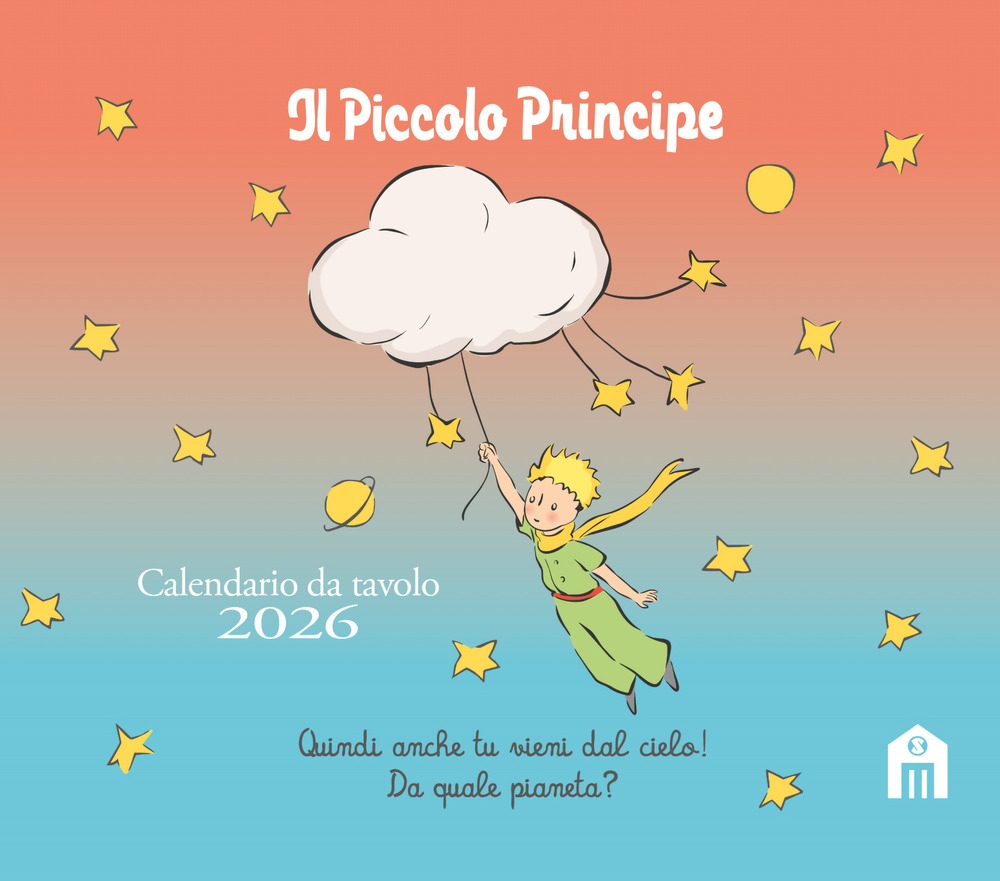 Il Piccolo Principe. Calendario da tavolo 2026