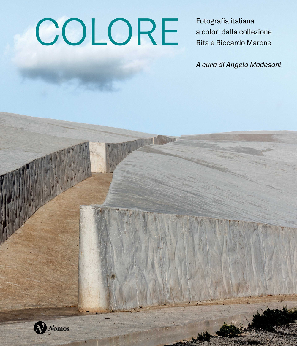 Colore. Fotografia italiana a colori dalla collezione Rita e Riccardo Marone