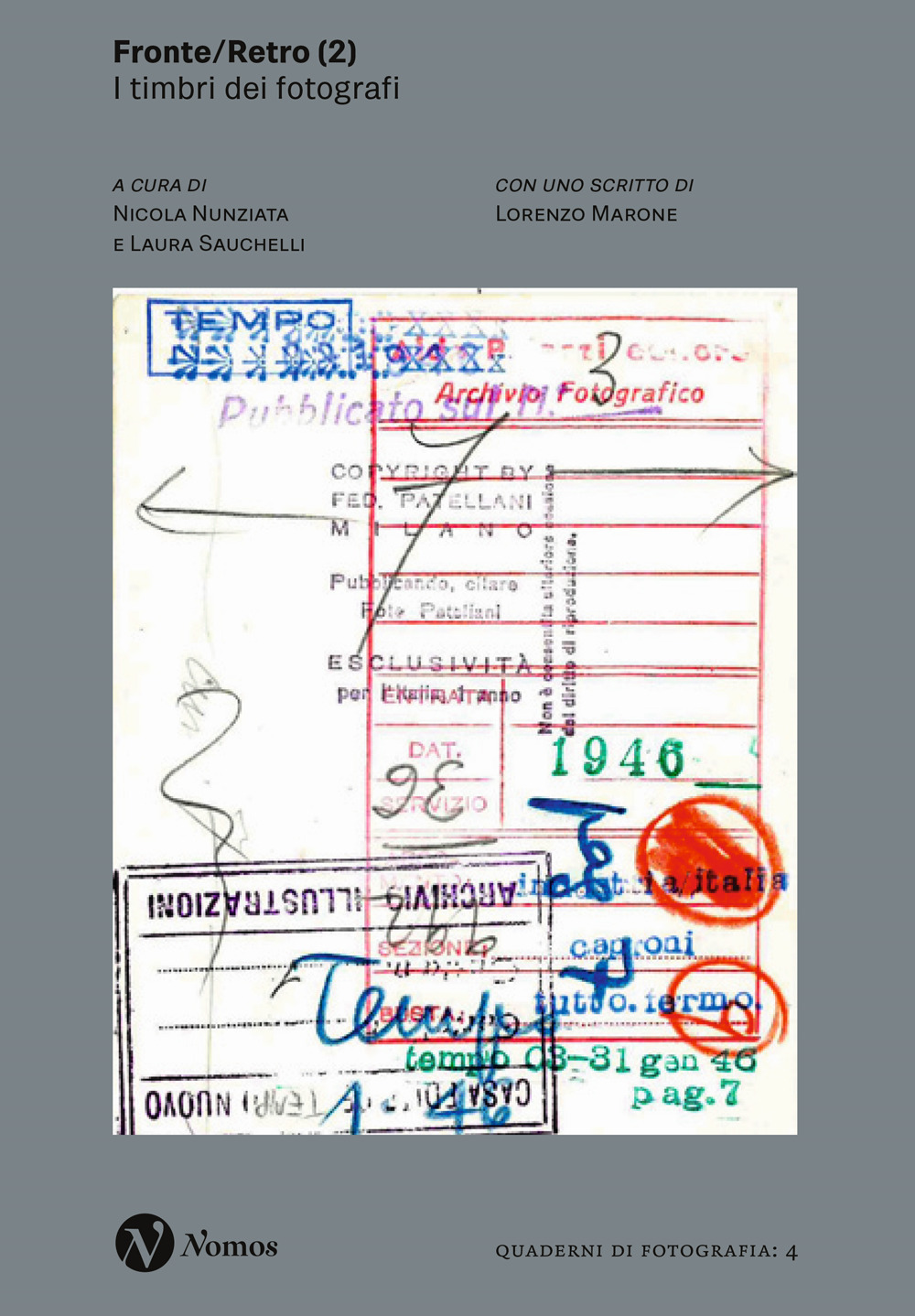 Fronte/Retro 2. I timbri dei fotografi