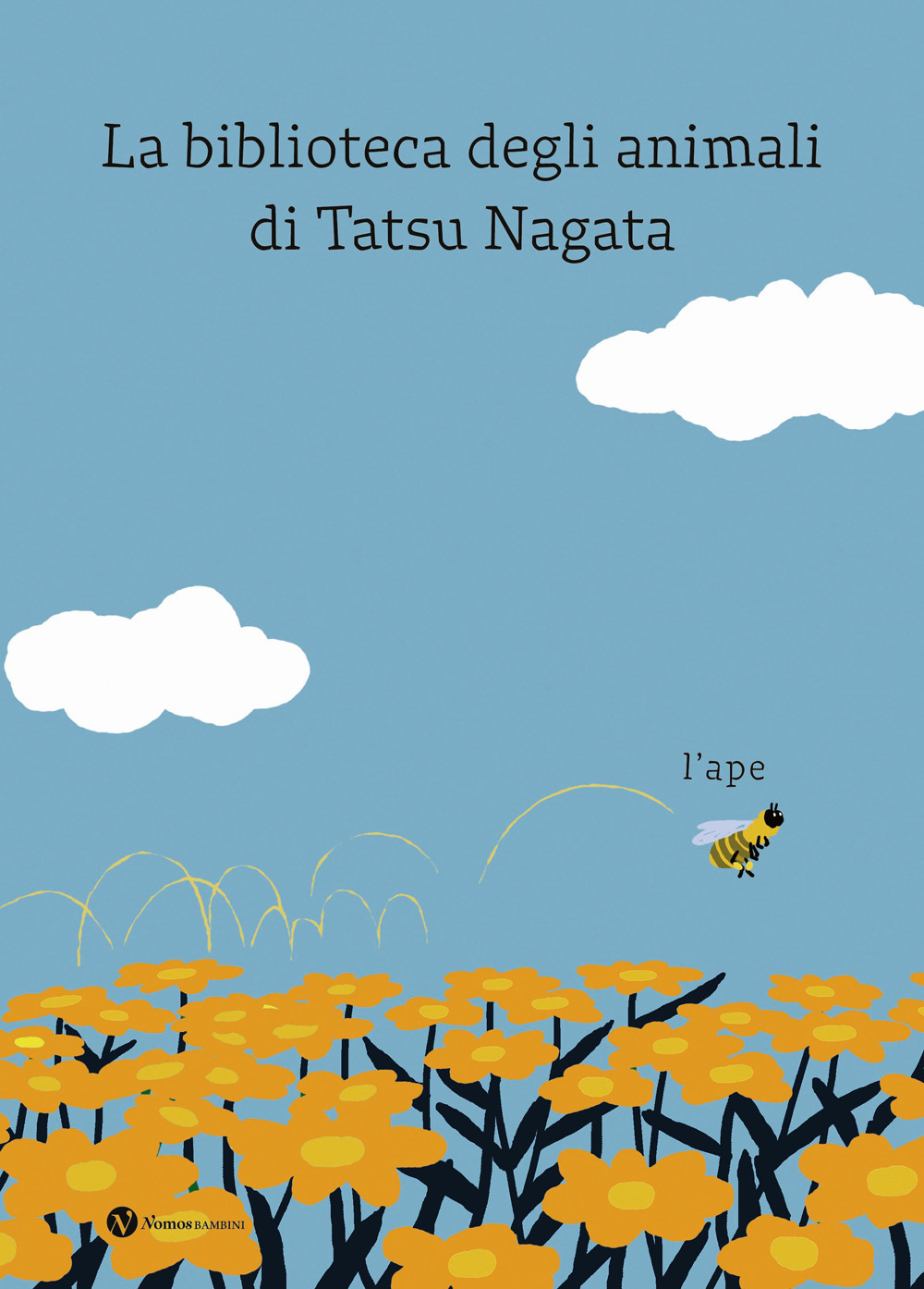 L'ape. La biblioteca degli animali di Tatsu Nagata