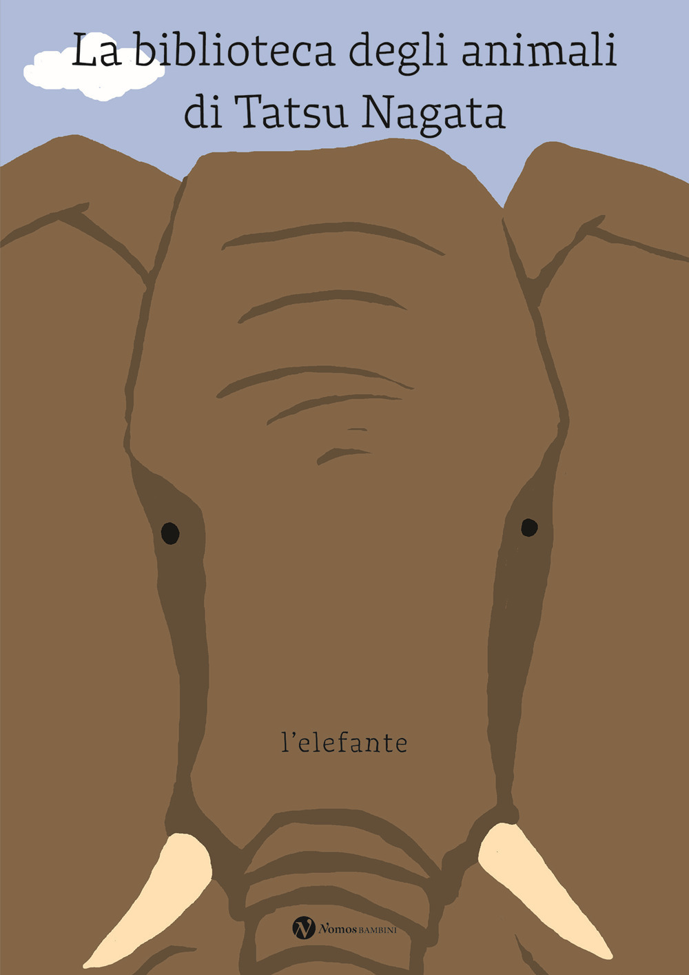 L'elefante. La biblioteca degli animali di Tatsu Nagata