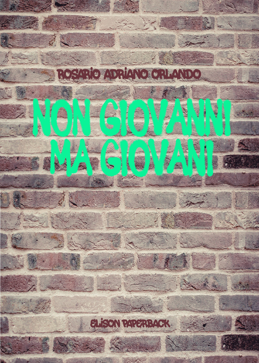 Non Giovanni ma giovani