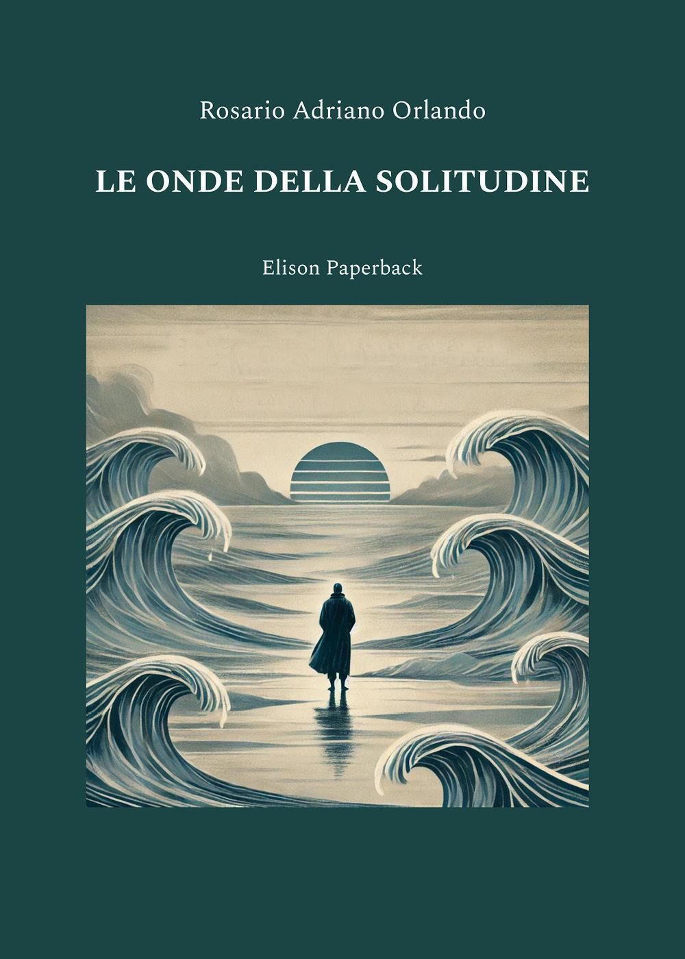 Le onde della solitudine
