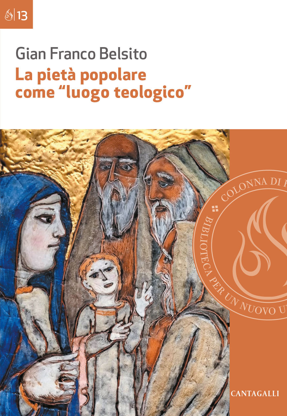 La pietà popolare come «luogo teologico». Rilievi epistemologici ed esempi di analisi di pratiche di pietà nella diocesi di San Marco Argentano-Scalea