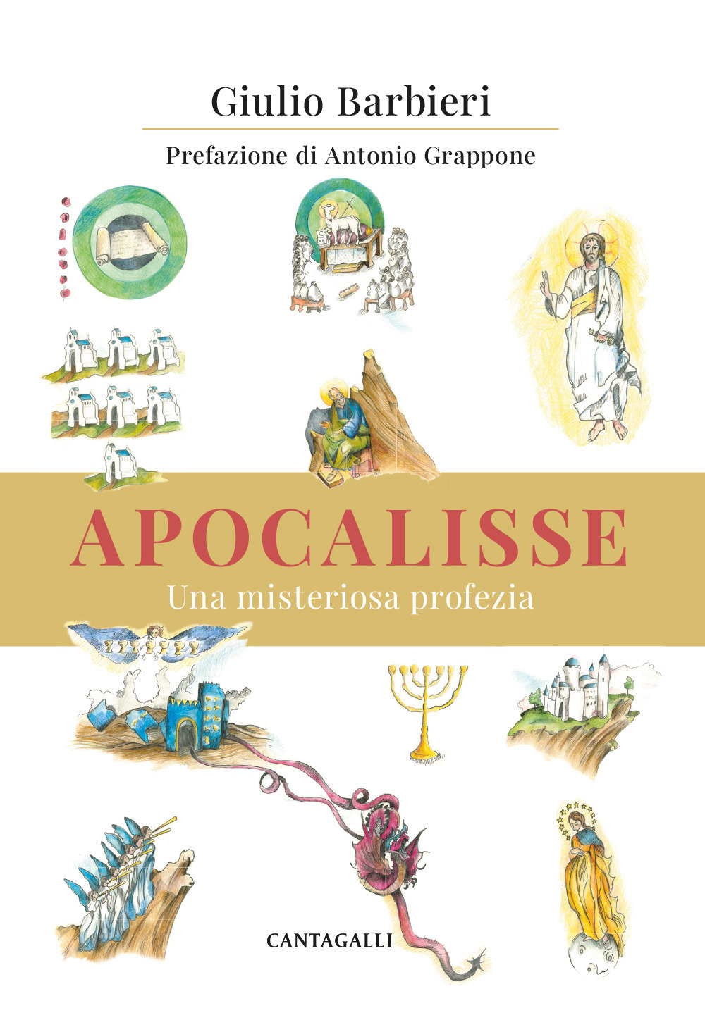 Apocalisse. Una misteriosa profezia