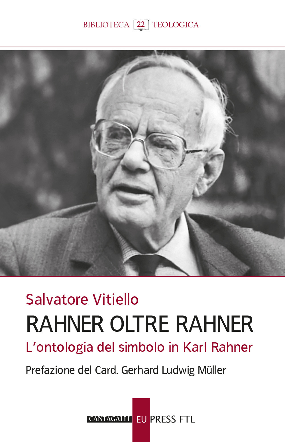 Rahner oltre Rahner. L'ontologia del simbolo in Karl Rahner