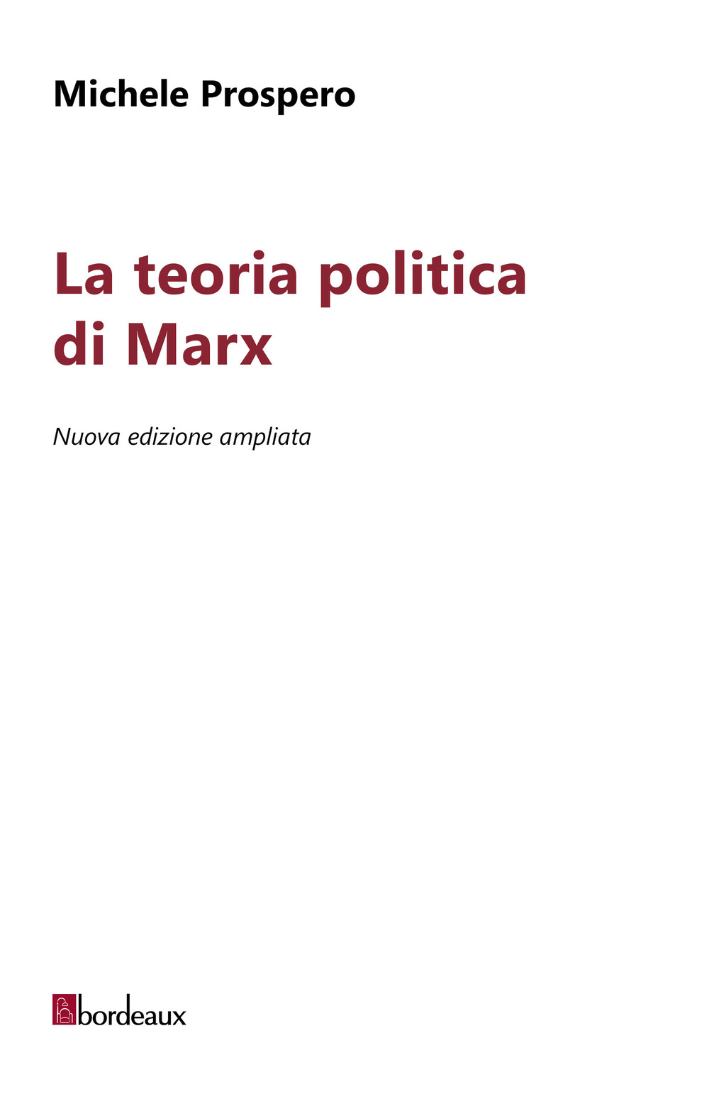 La teoria politica di Marx