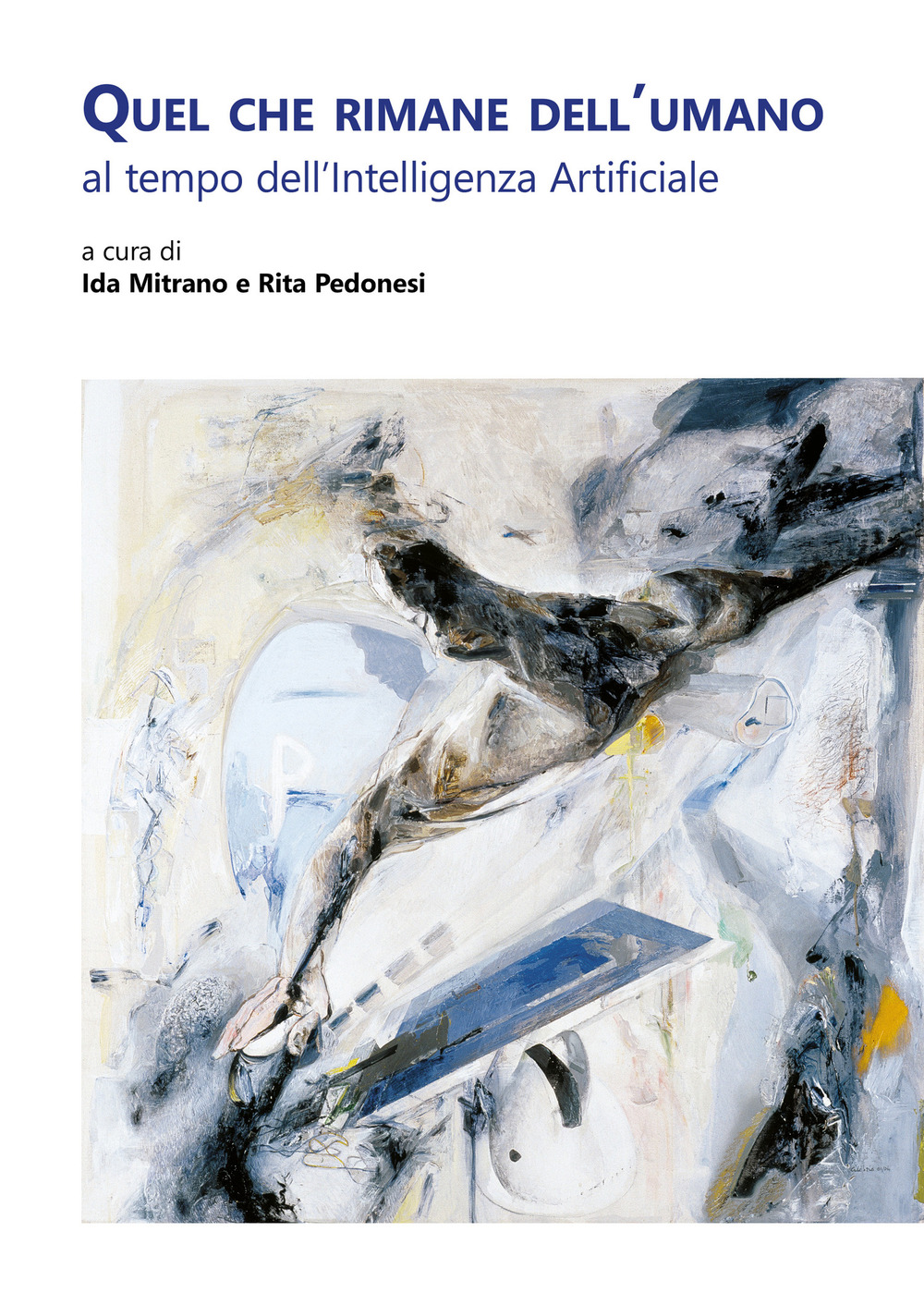 Quel che rimane dell'umano al tempo dell'Intelligenza Artificiale