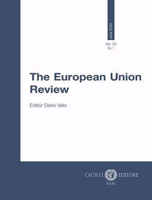 The European Union Review. Vol. 25/1: June