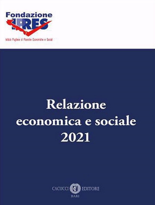 Relazione economica e sociale 2021