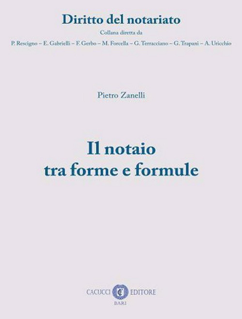 Il notaio tra forme e formule