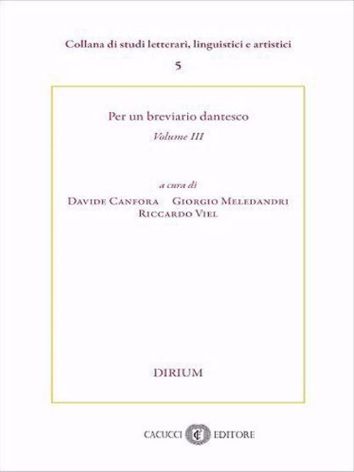 Per un breviario dantesco. Vol. 3