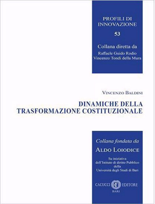 Dinamiche della trasformazione costituzionale