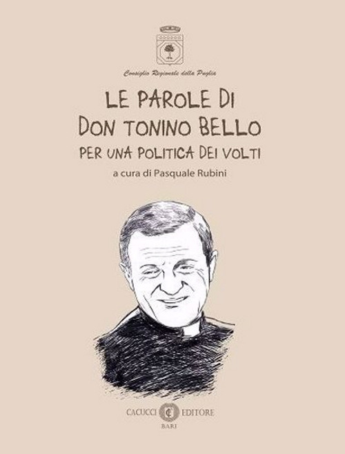 Le parole di don Tonino Bello. Per una politica dei volti