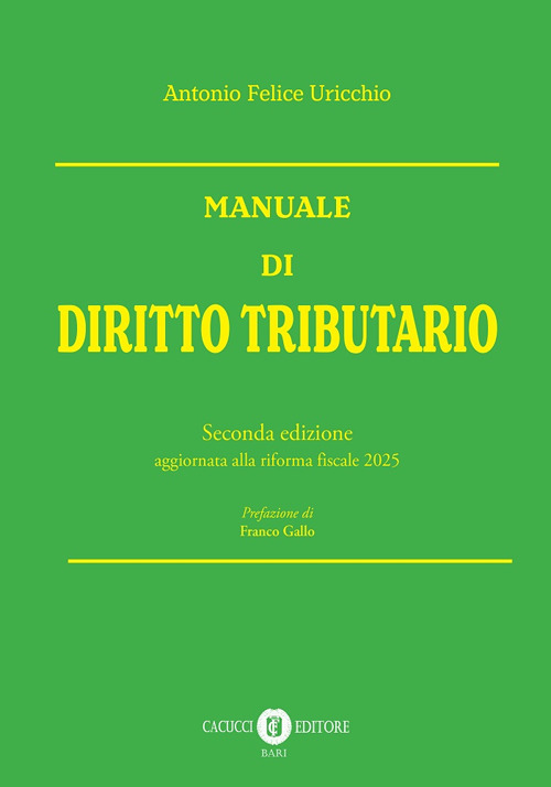 Manuale di diritto tributario. Edizione aggiornata alla riforma fiscale 2025