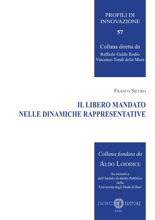 Il libero mandato nelle dinamiche rappresentative