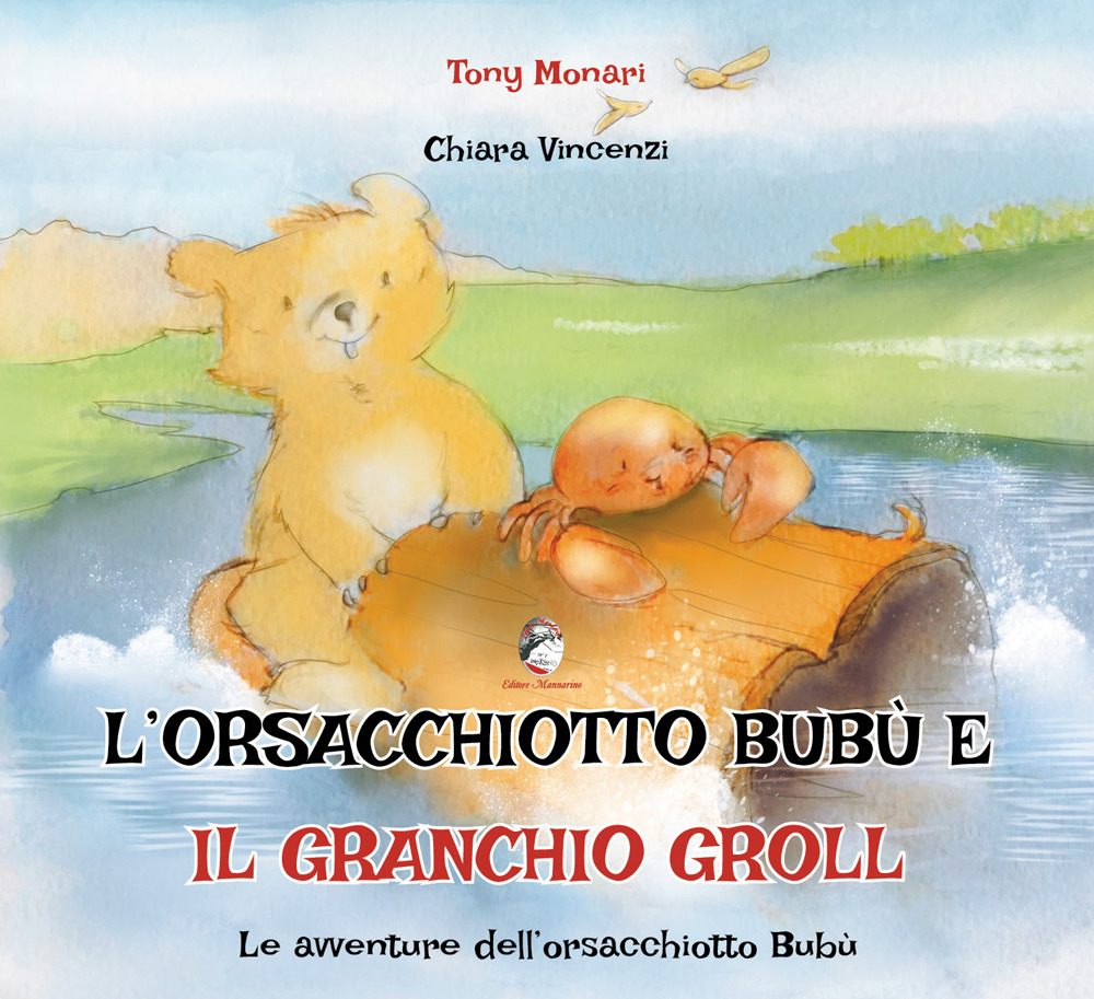 L'orsacchiotto Bubù e il granchio Groll