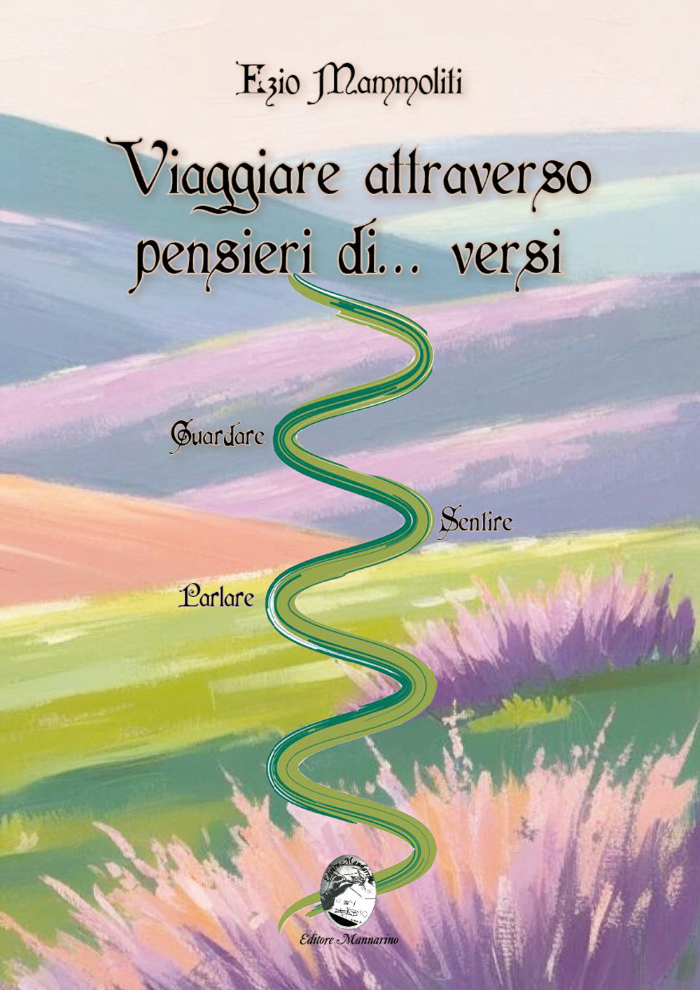 Viaggiare attraverso pensieri di... versi