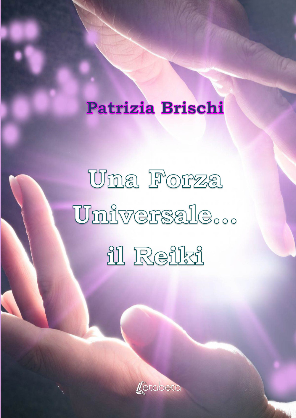 Una forza universale…il Reiki