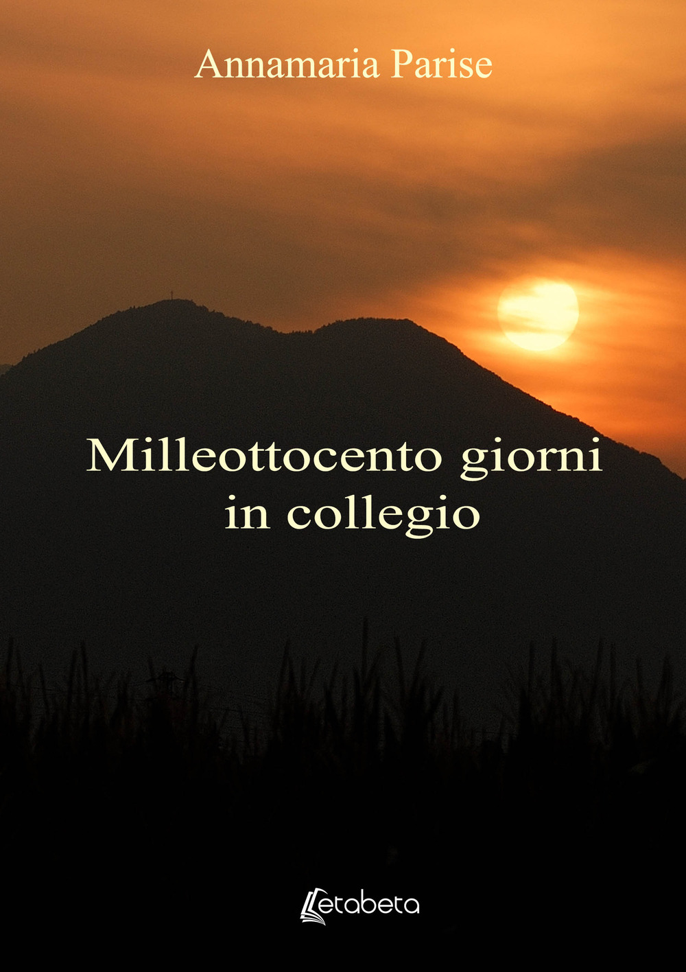 Milleottocento giorni in collegio