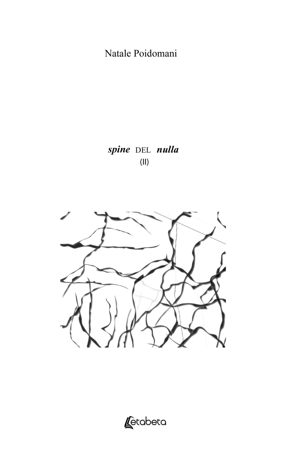 Spine del nulla. Vol. 2