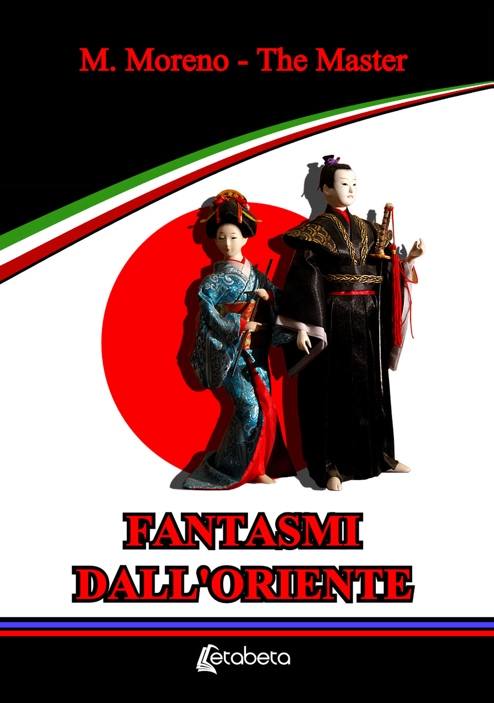 Fantasmi dall’Oriente