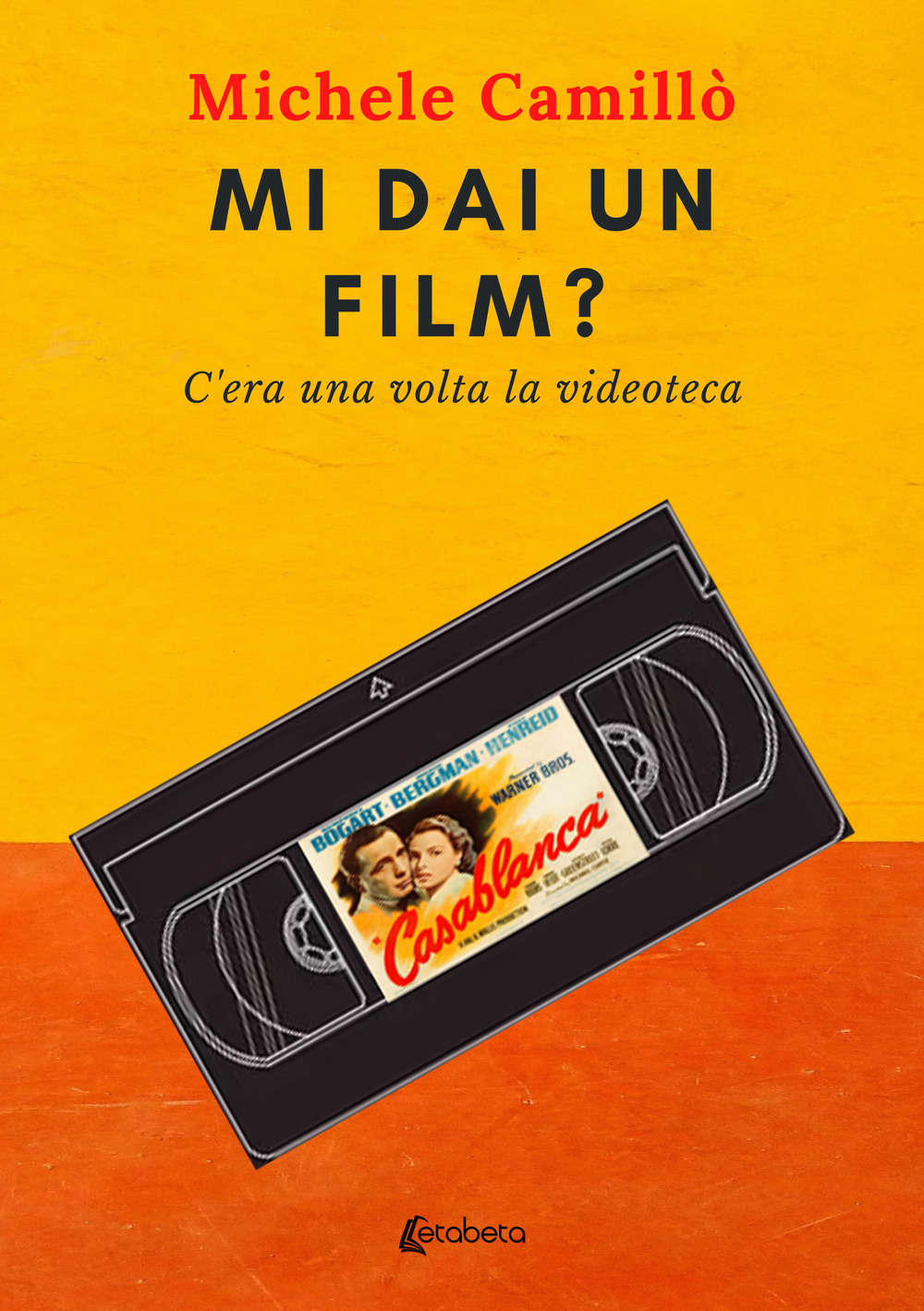 Mi dai un film? C’era una volta la videoteca