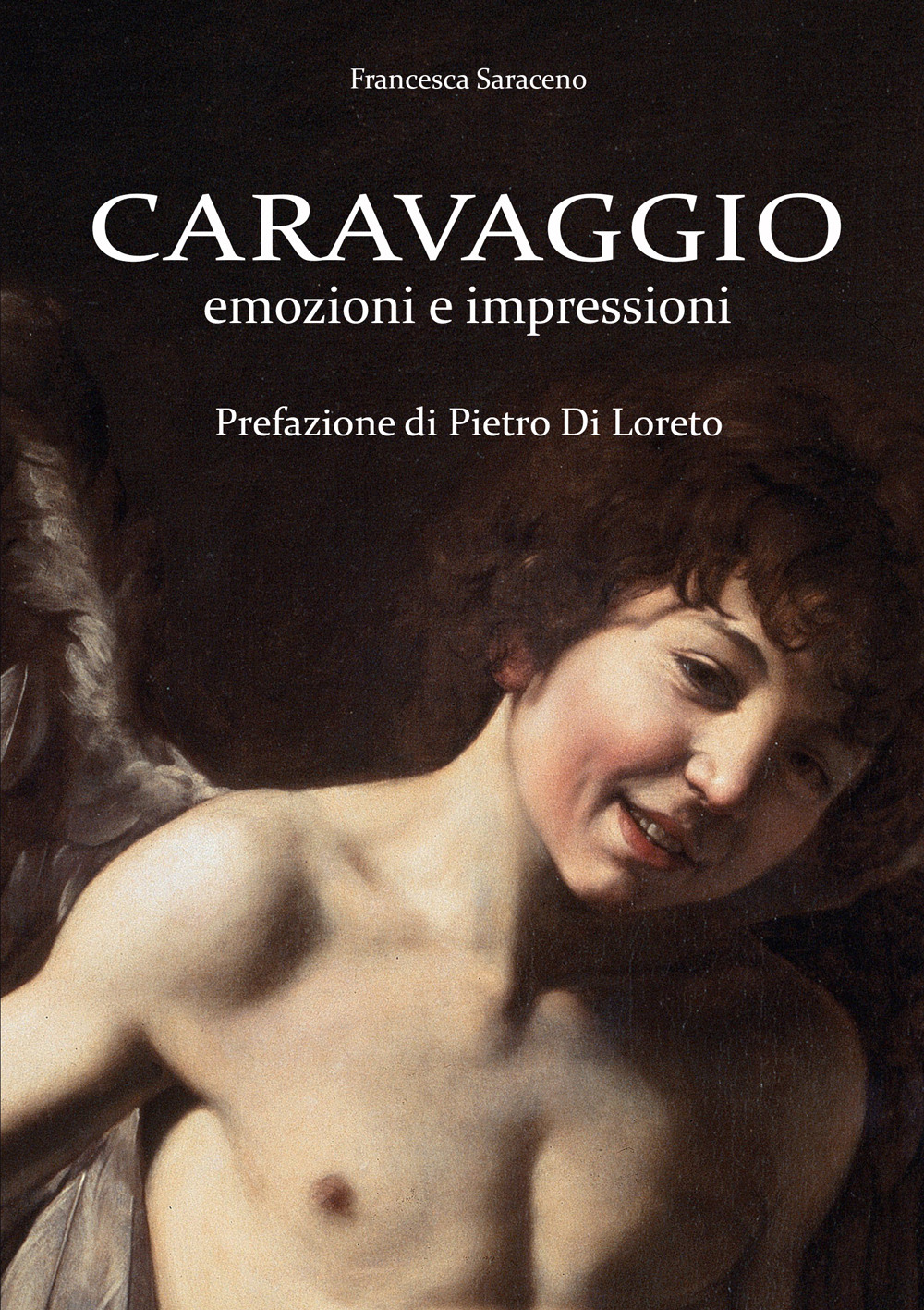 Caravaggio. Emozioni e impressioni