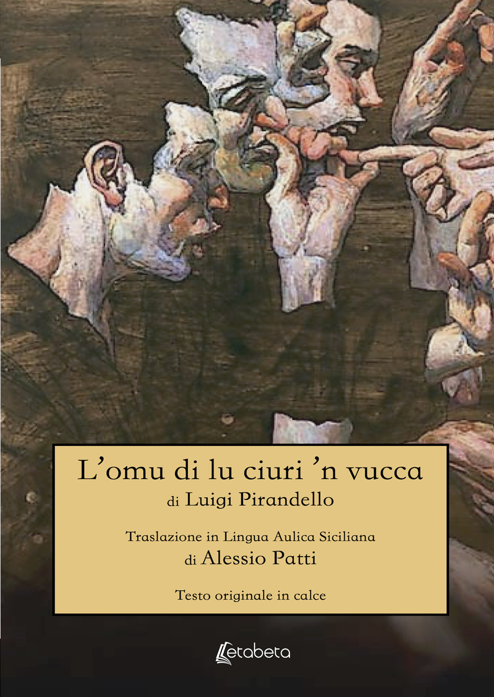 L’ omu di lu ciuri ‘n vucca di Luigi Pirandello