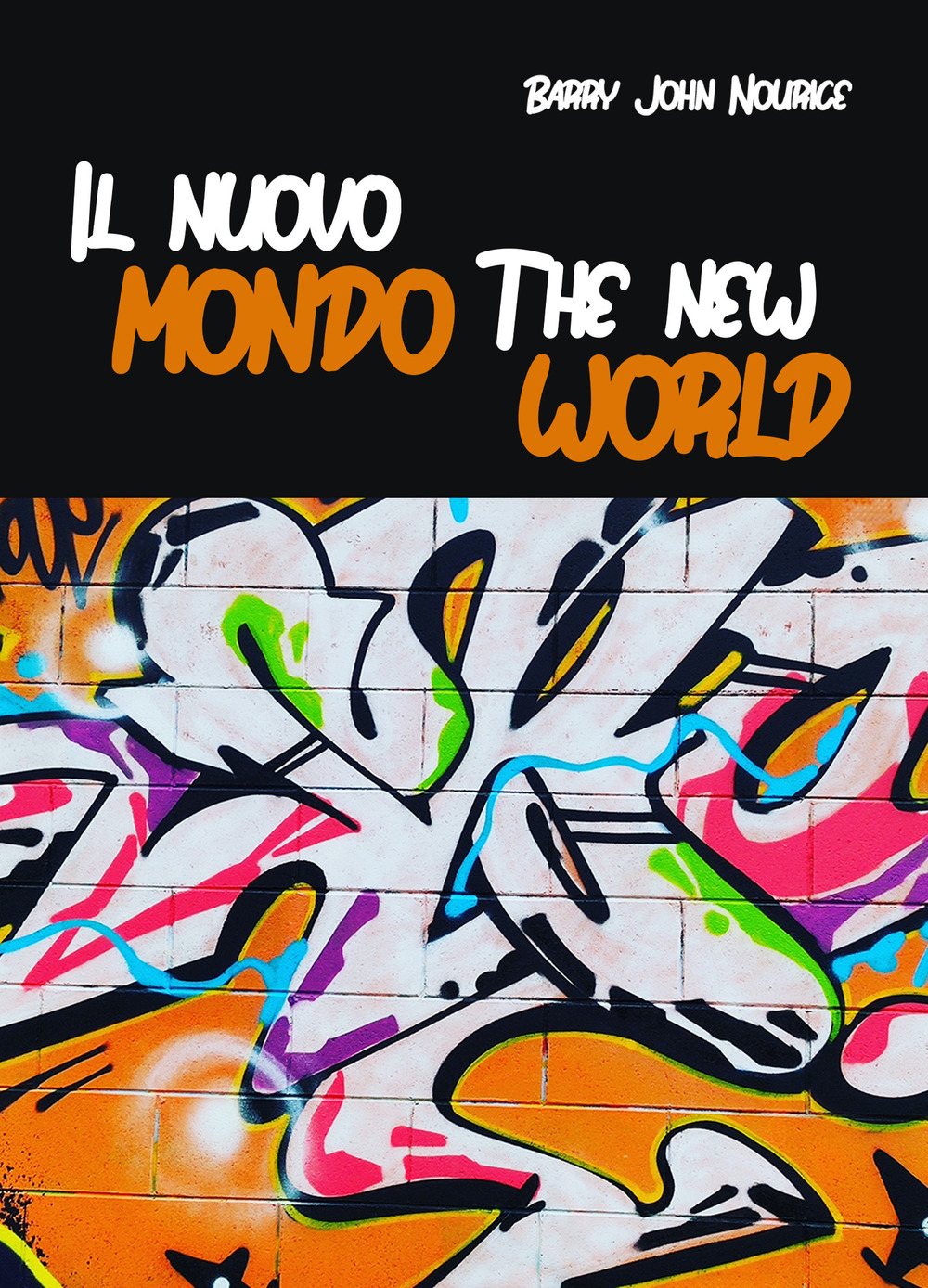 Il nuovo mondo. The new world