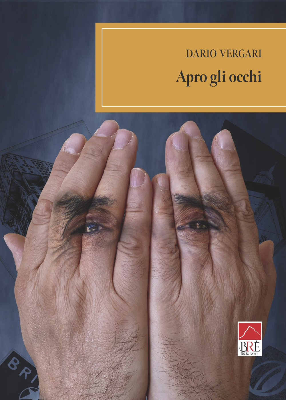 Apro gli occhi
