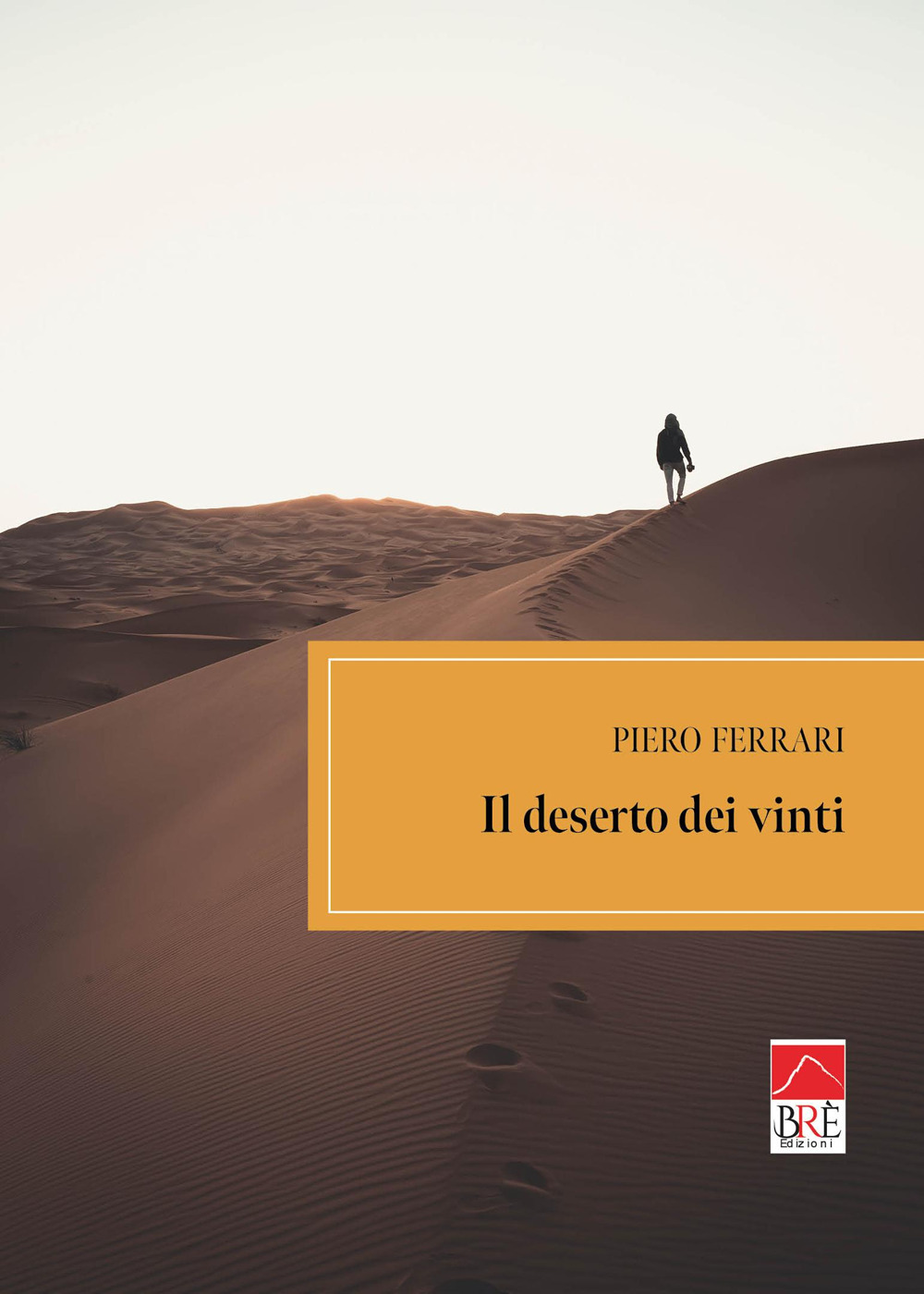 Il deserto dei vinti