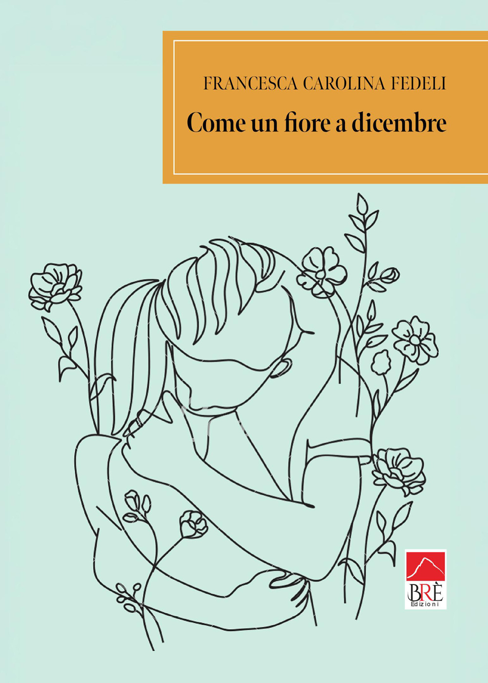 Come un fiore a dicembre