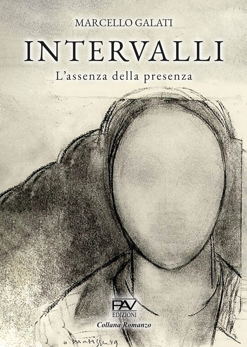Intervalli. L’assenza della presenza. Ediz. deluxe