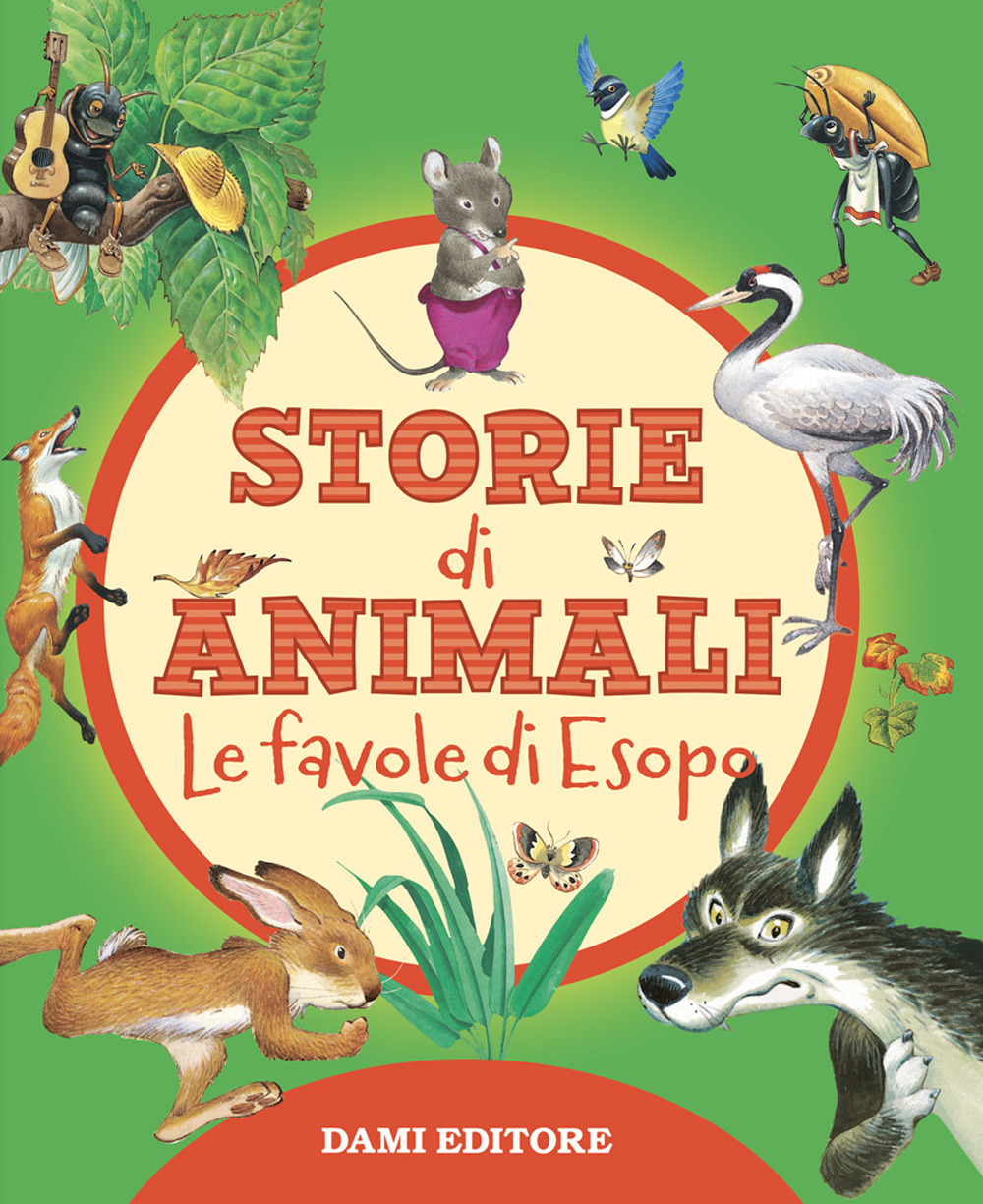 Storie di animali. Le favole di Esopo