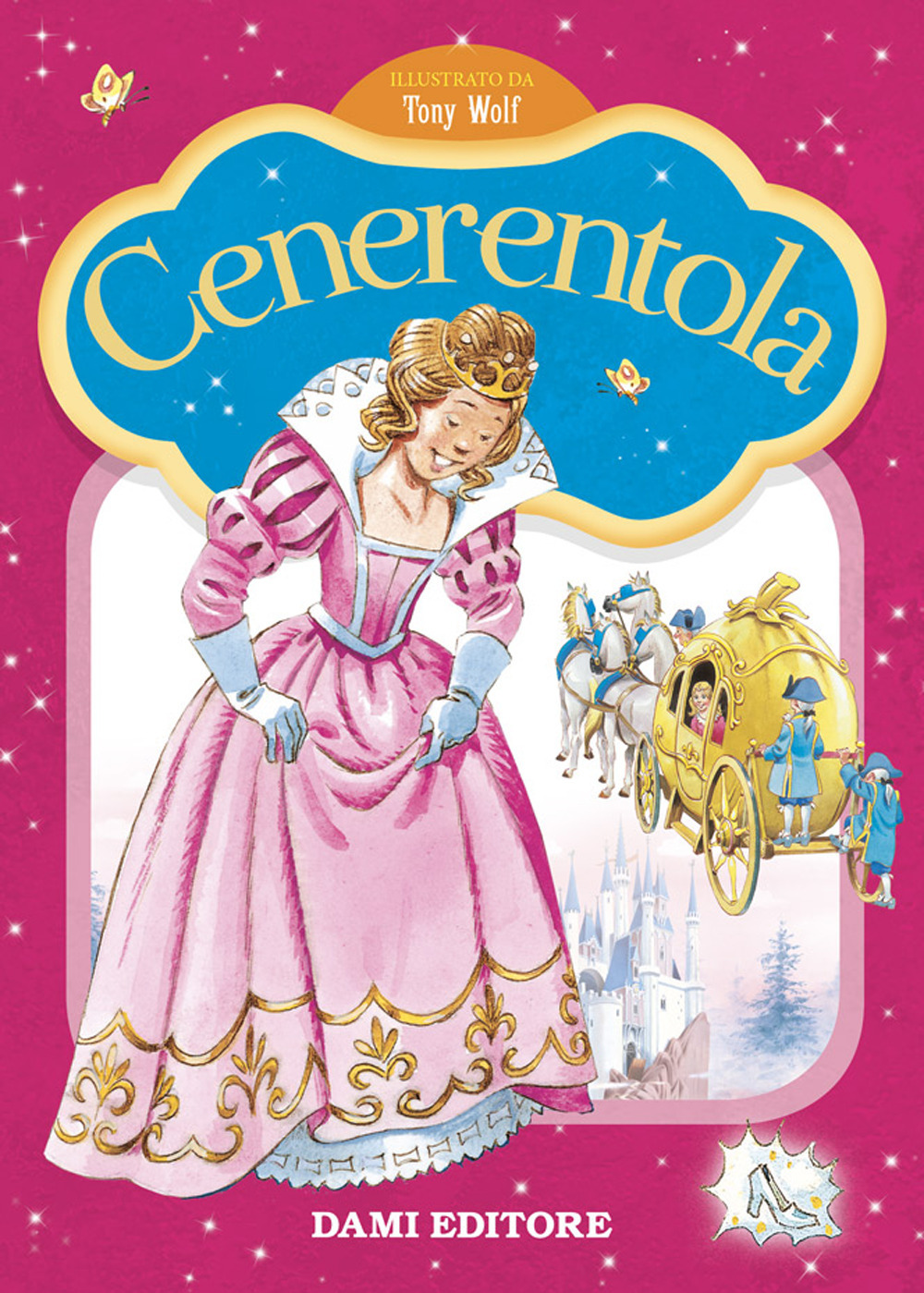 Cenerentola. Prime storie da leggere