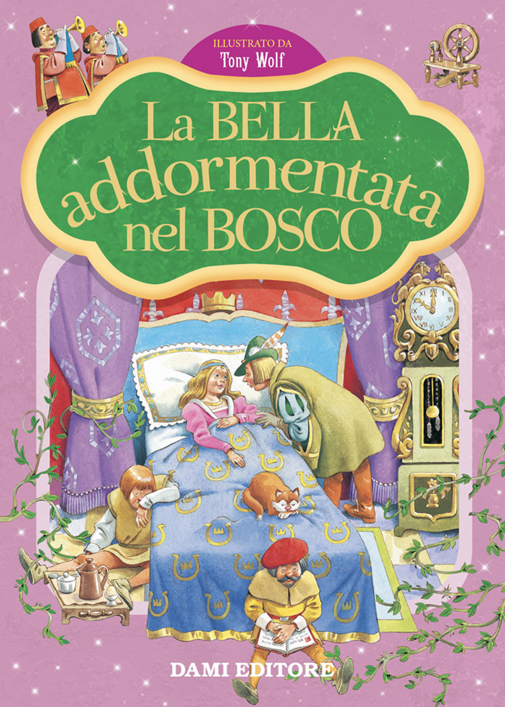 La bella addormentata nel bosco. Prime storie da leggere