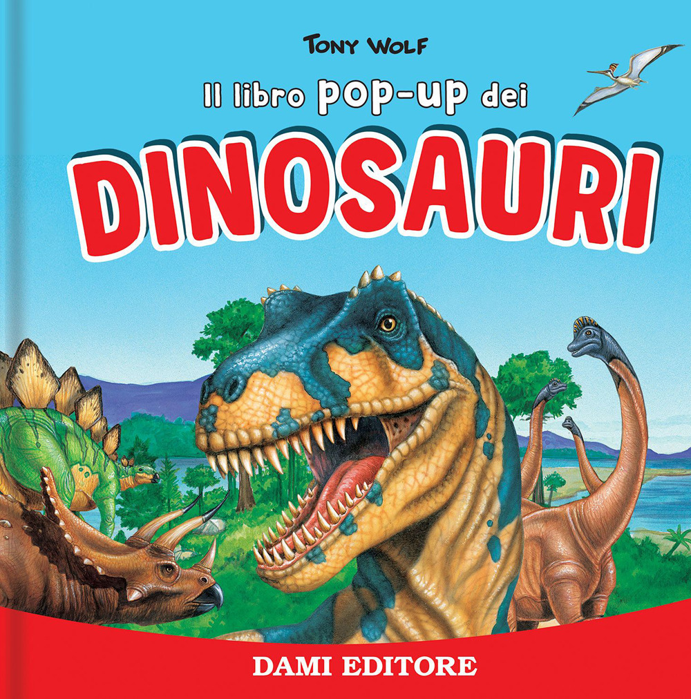 I dinosauri. Libro pop up