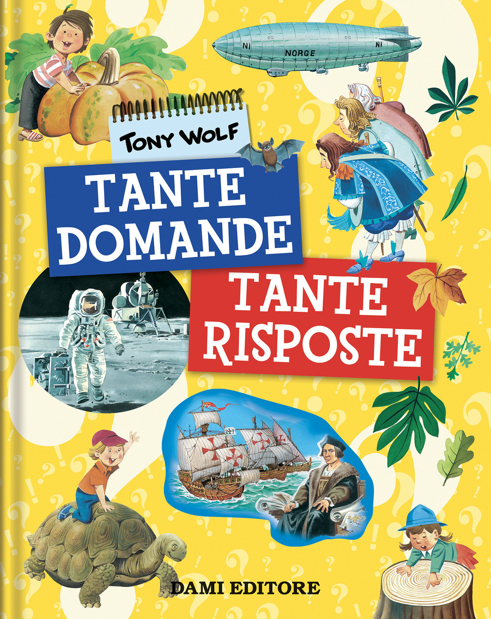 Tante domande tante risposte