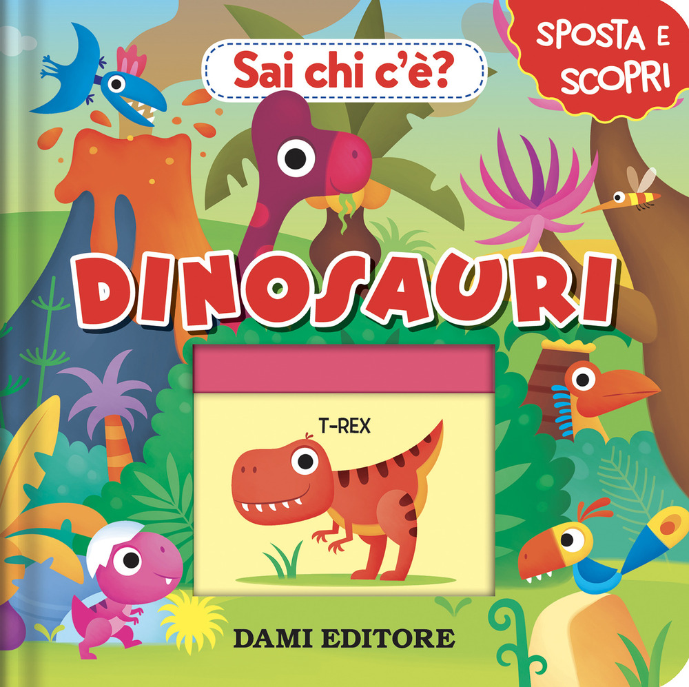 Dinosauri. Sai chi c'è?