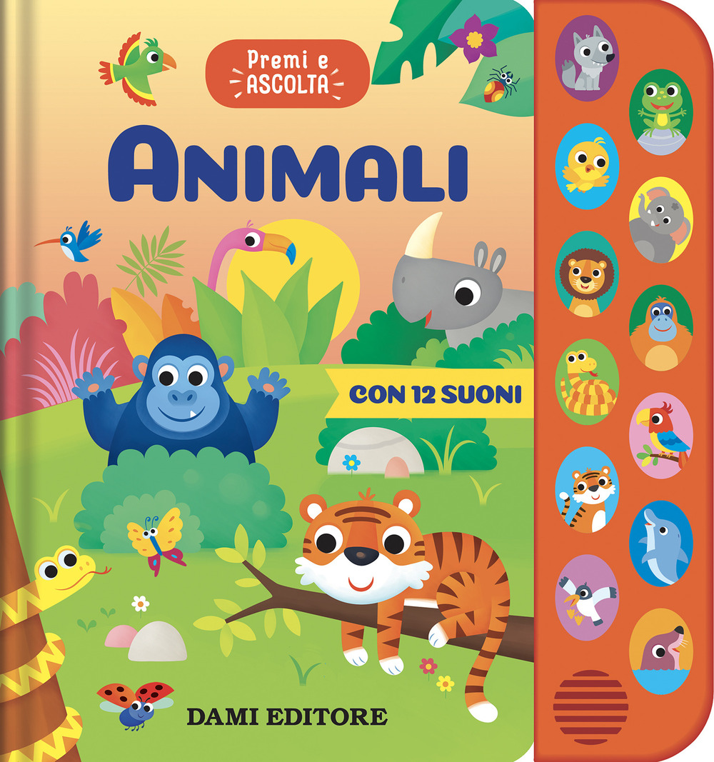 Animali. Premi e ascolta