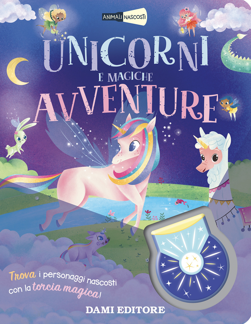 Unicorni e magiche avventure. Animali nascosti