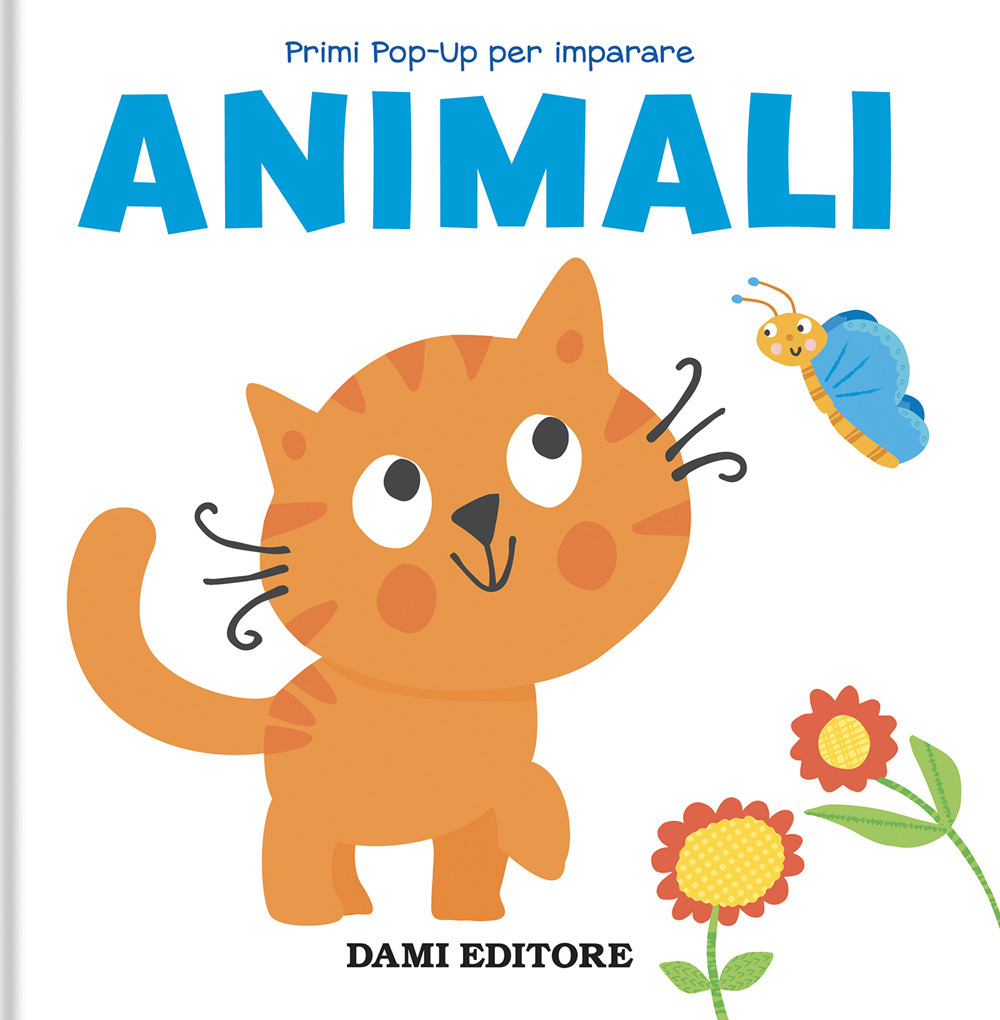 Animali. Primi pop-up per imparare