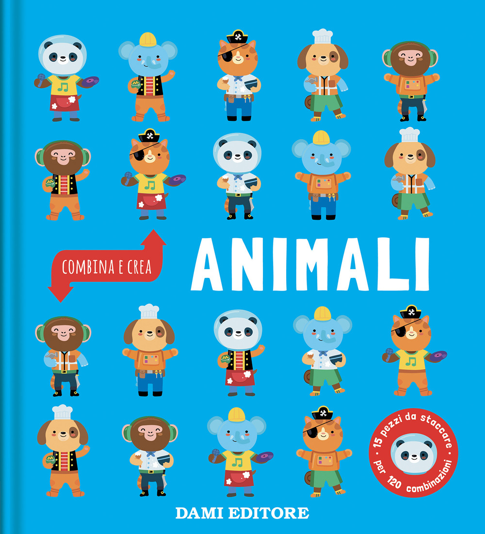 Animali. Combina e crea