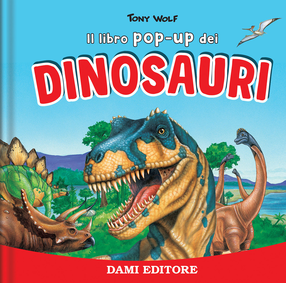 I dinosauri. Libro pop up