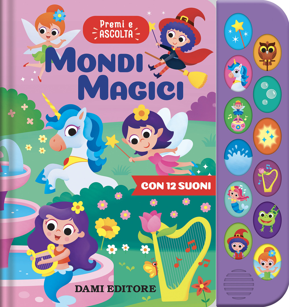 Mondi magici. Premi ascolta