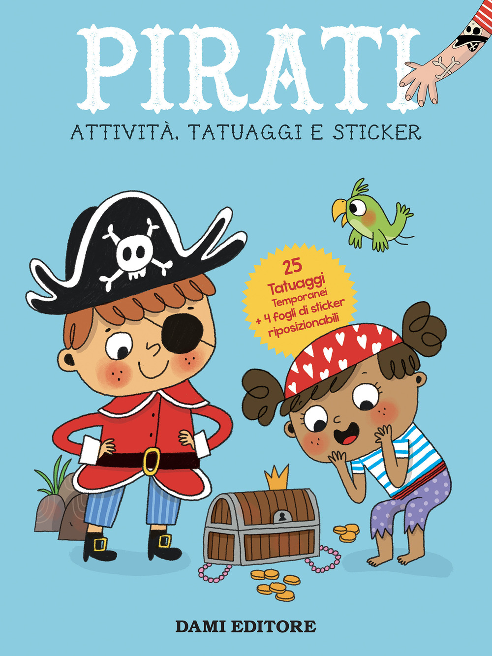 Pirati. Attività, tatuaggi e sticker